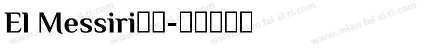 El Messiri字体字体转换